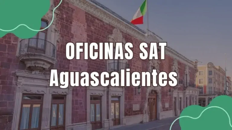 Oficinas SAT en Aguascalientes