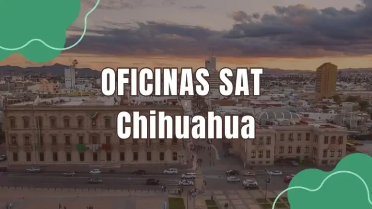 Oficinas SAT en Chihuahua