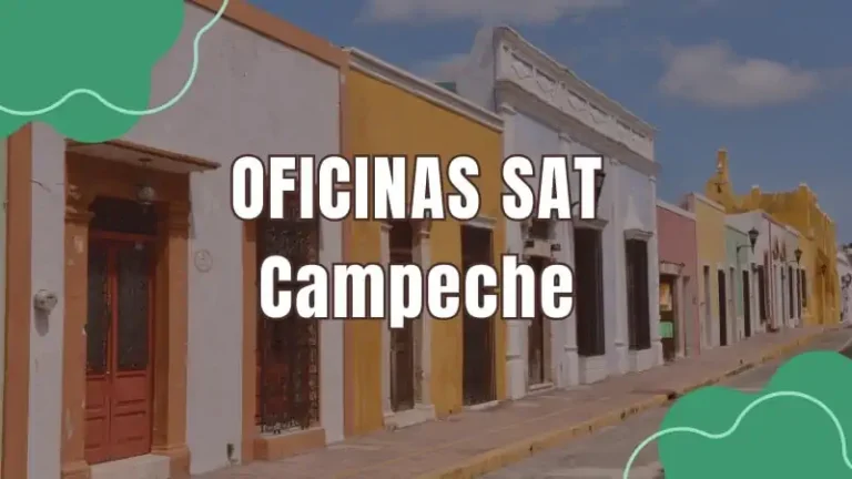 Oficinas SAT en Campeche