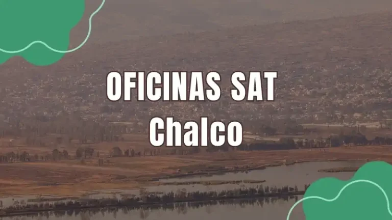 Oficinas SAT SAT Chalco