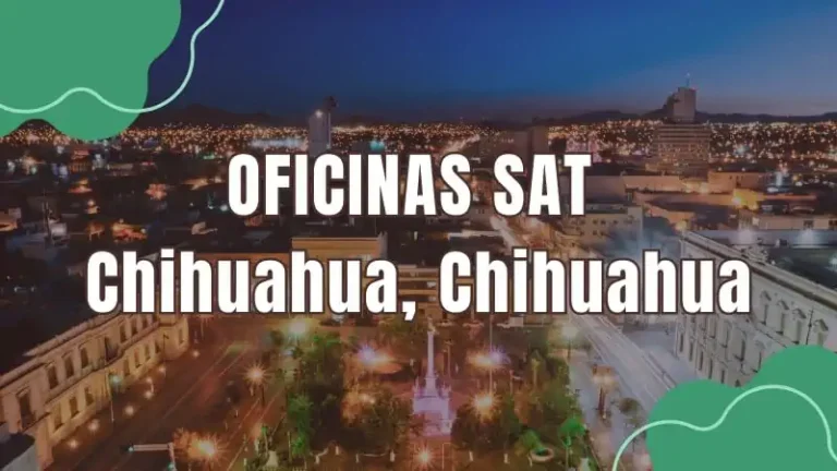 Oficinas SAT SAT Chihuahua