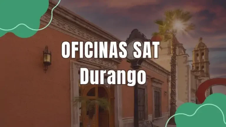 Oficinas SAT SAT Durango