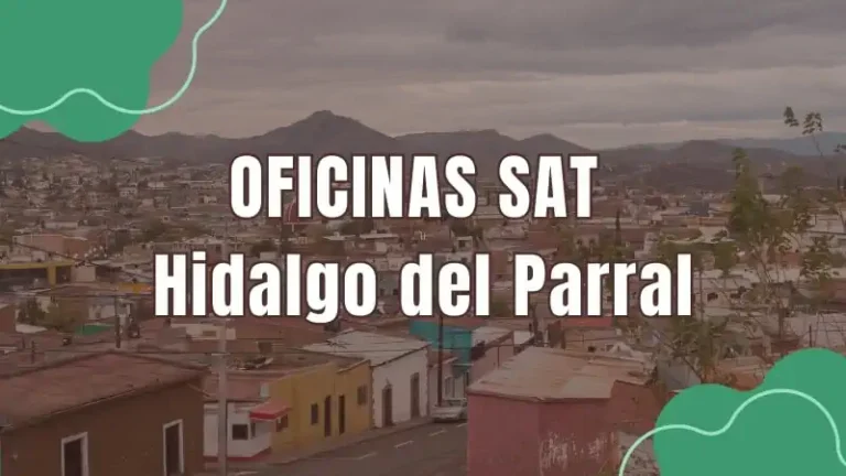 Oficinas SAT SAT Hidalgo del Parral