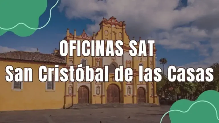 Oficinas SAT SAT San Cristóbal de las Casas